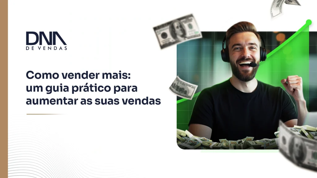 Descubra como vender mais com este guia prático!