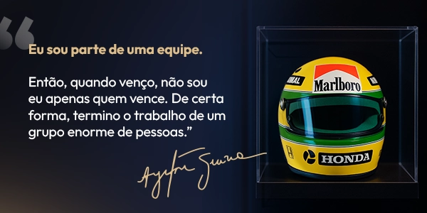 Frase motivacional do Ayrton Senna para inspirar equipes de vendas