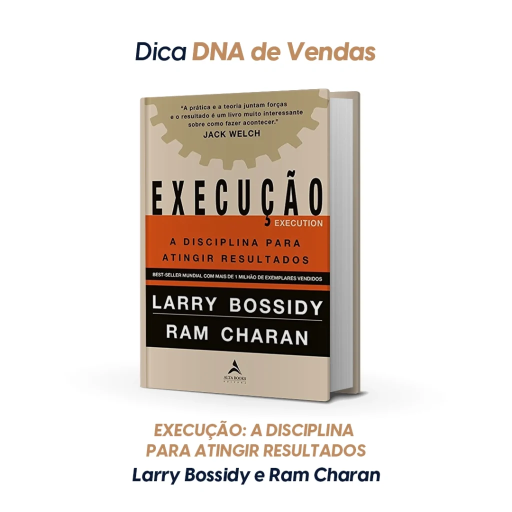 Capa do livro Execução: A Disciplina para Atingir Resultados — Larry Bossidy & Ram Charan