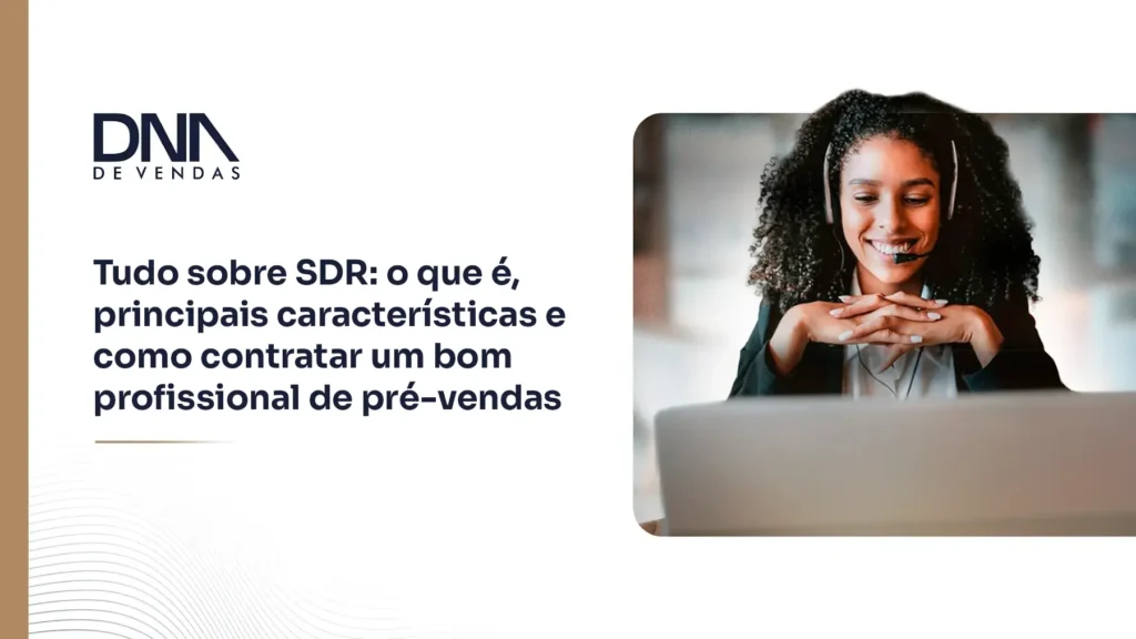Tudo sobre SDR