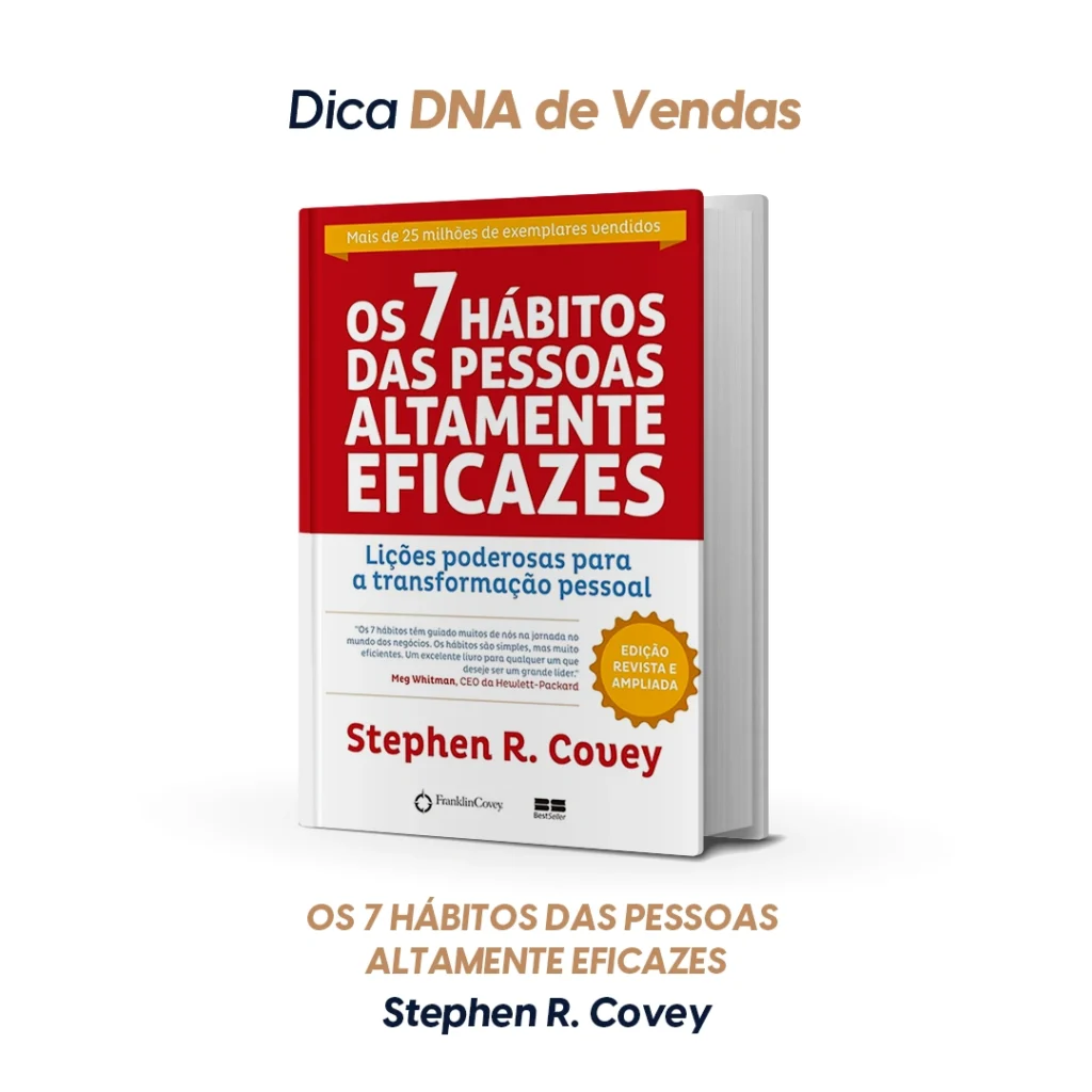 Capa do livro Os 7 Hábitos das Pessoas Altamente Eficazes — Stephen R. Covey