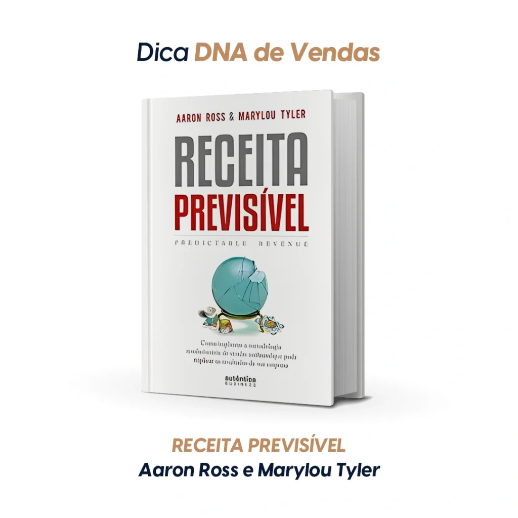 Capa do livro Receita Previsível (Predictable Revenue), de Aaaron Ross e Marylou Tyler