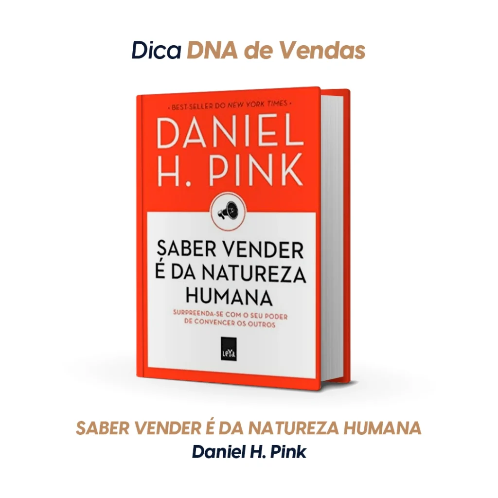 Capa do livro Saber Vender é da Natureza Humana — Daniel H. Pink