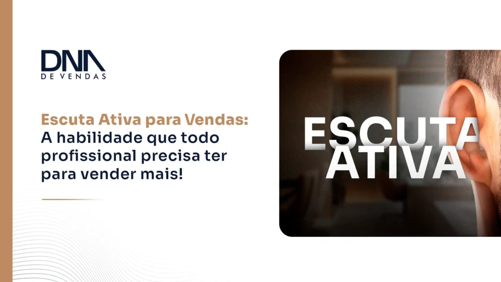 Escuta Ativa para Vendas - OFC